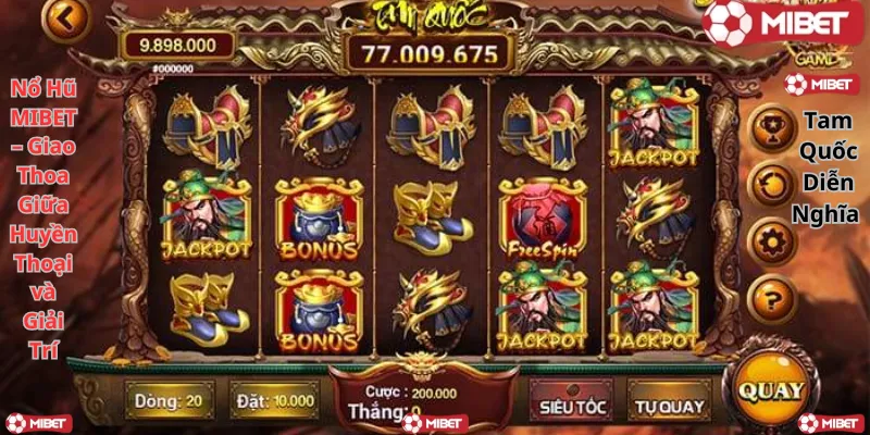 Nổ Hũ MIBET – Giao Thoa Giữa Huyền Thoại và Giải Trí
